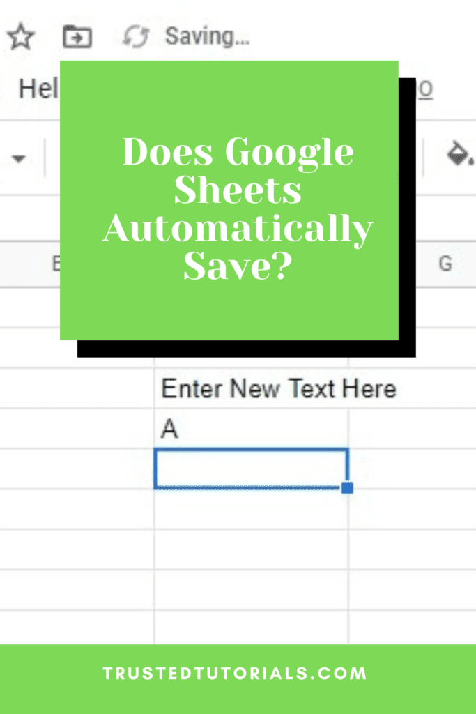 Does Google Sheets Automatically Save