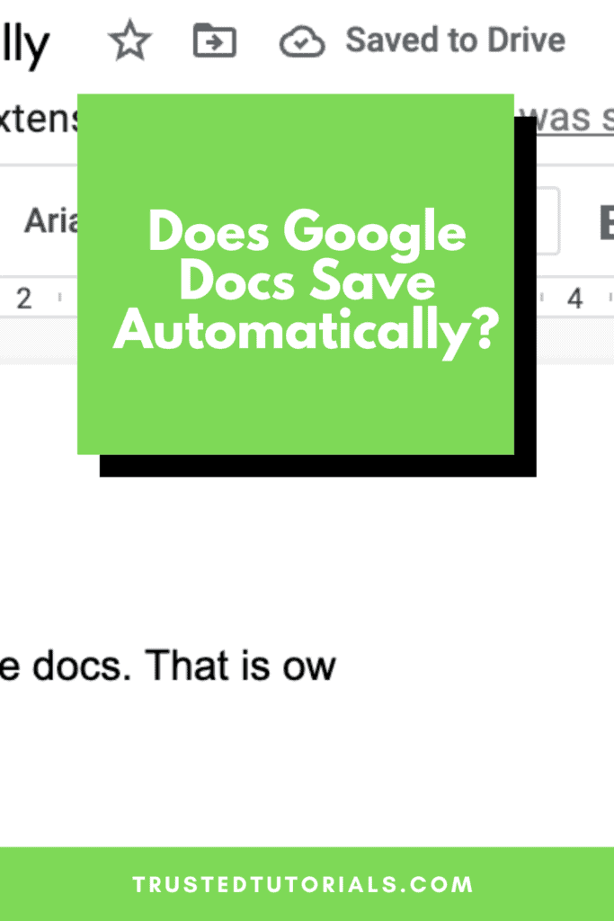 Does Google Docs Save Automatically